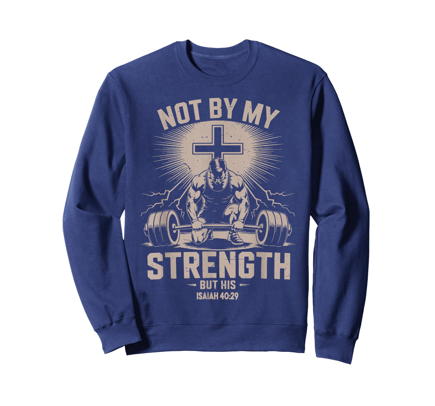 Men's Not by My Strength But His Christian Workout Gym Jesus T-Shirt