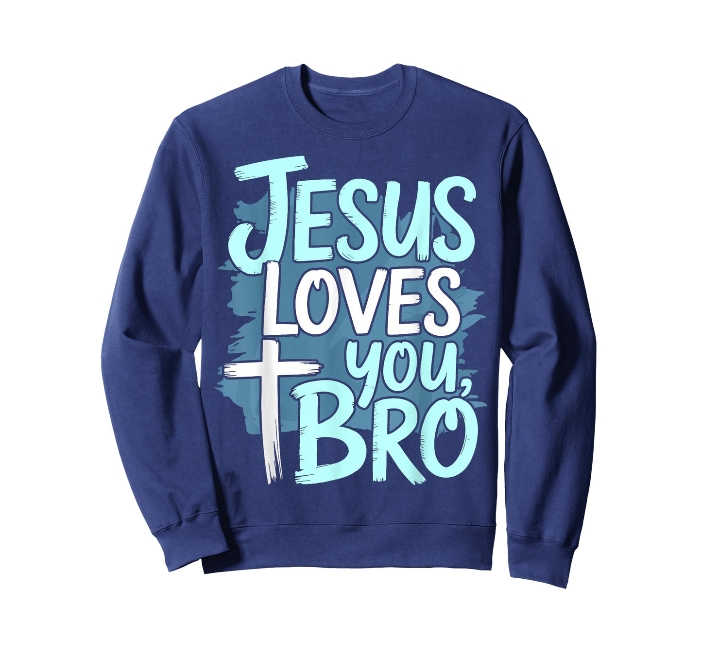 Jesus Loves You Bro Christian Religious T-Shirt