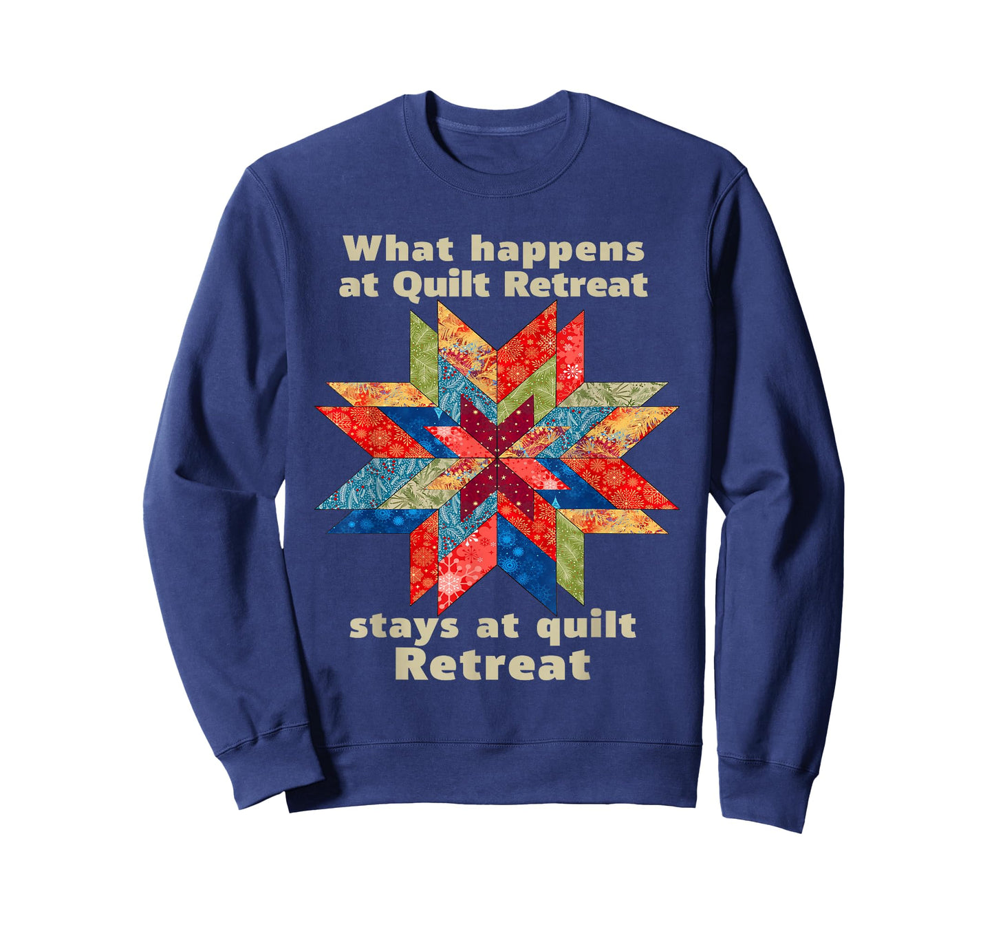 Sewing Mom Quilting Christmas What Happens at Quilt Retreat T-Shirt