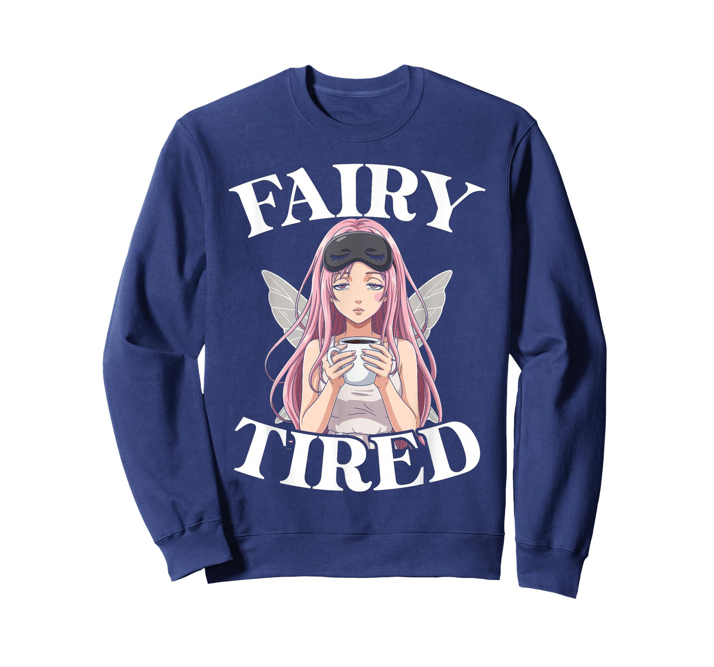 Fairy Tired Anime Design for Women Fairy T-Shirt
