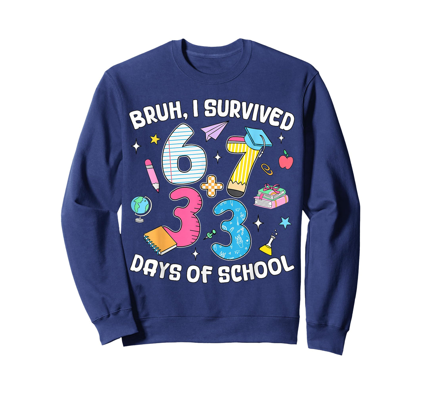 Bruh I Survived 67 + 33 Days of School Kids 100 Days Smarter T-Shirt