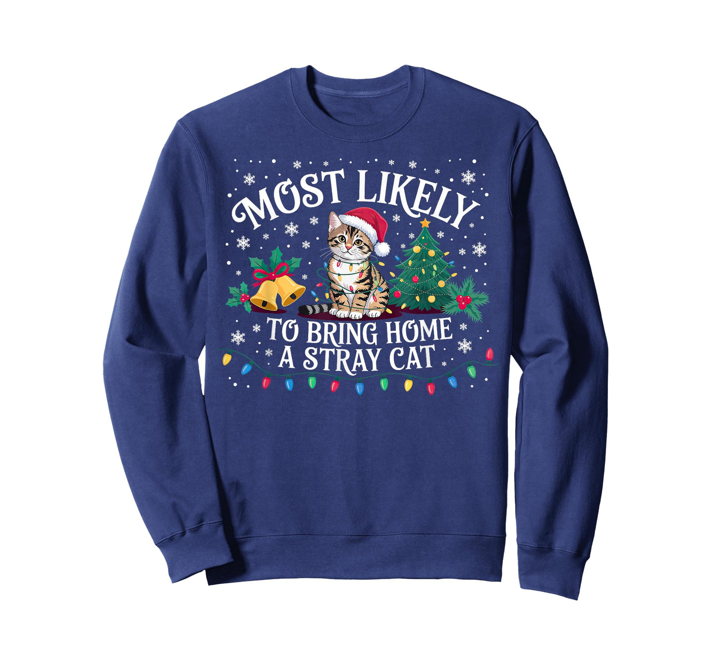 Most Likely to Bring Home A Stray Cat Christmas T-Shirt