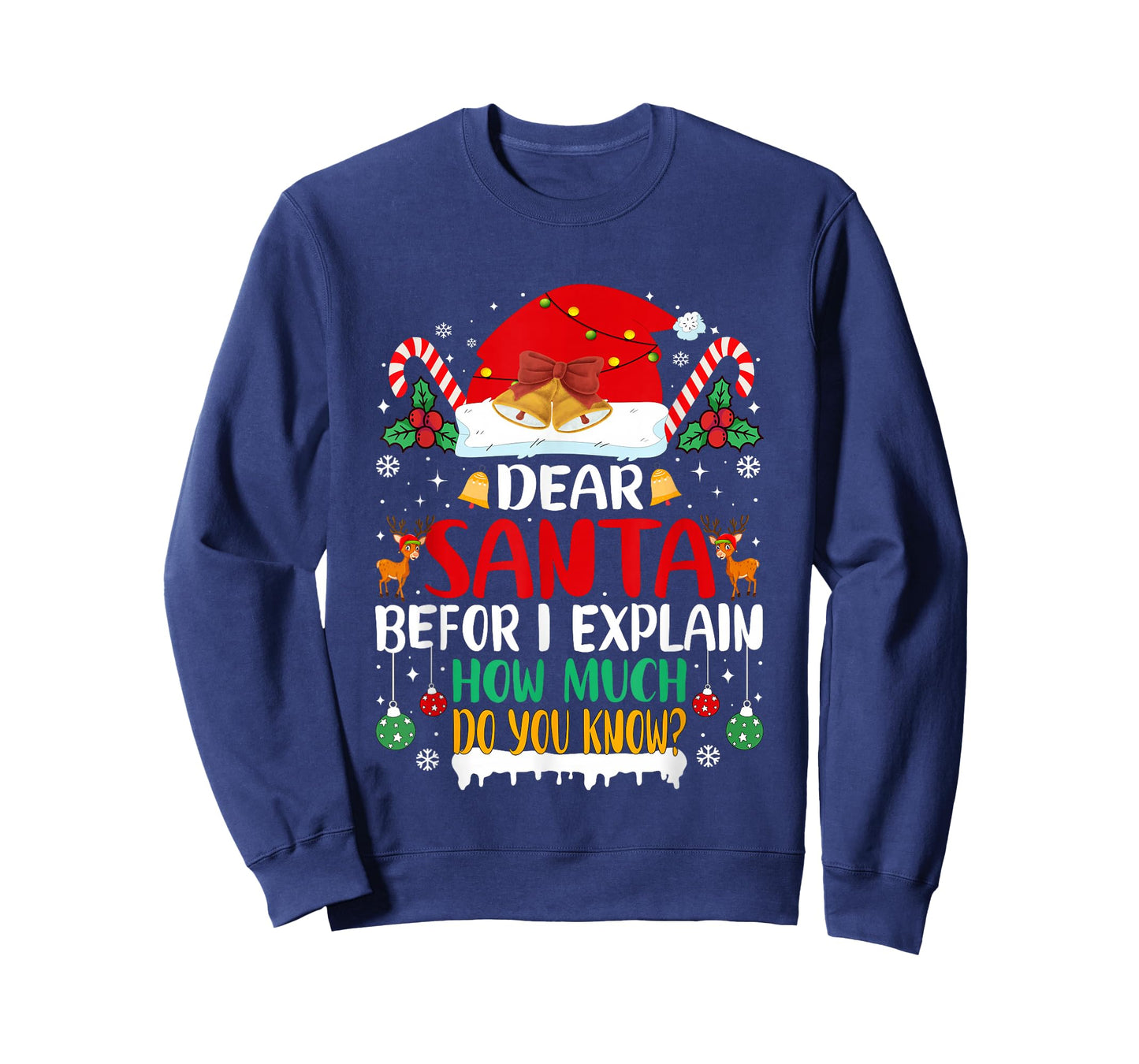 Funny Christmas Kids Adults Dear Santa I Can Explain T-Shirt