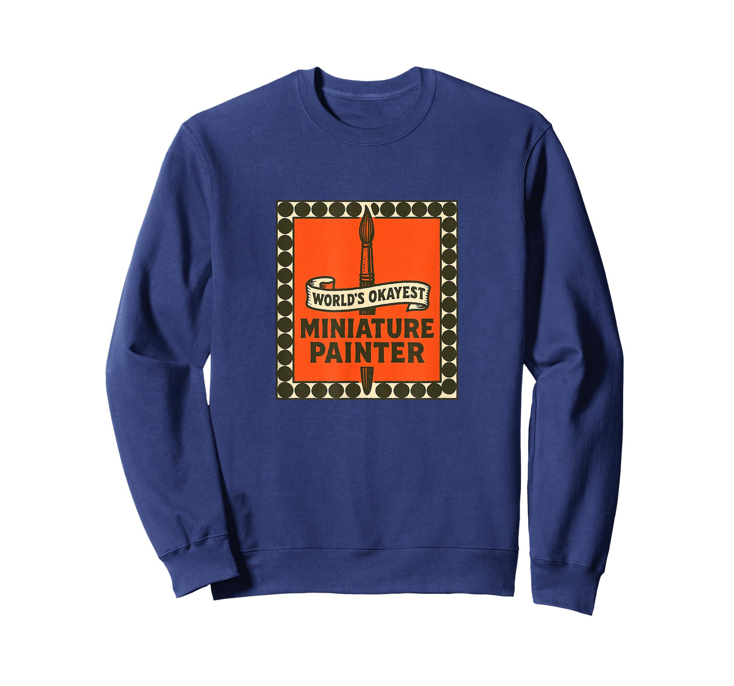 World's Okayest Miniature Painter Funny Mini Painters Art T-Shirt