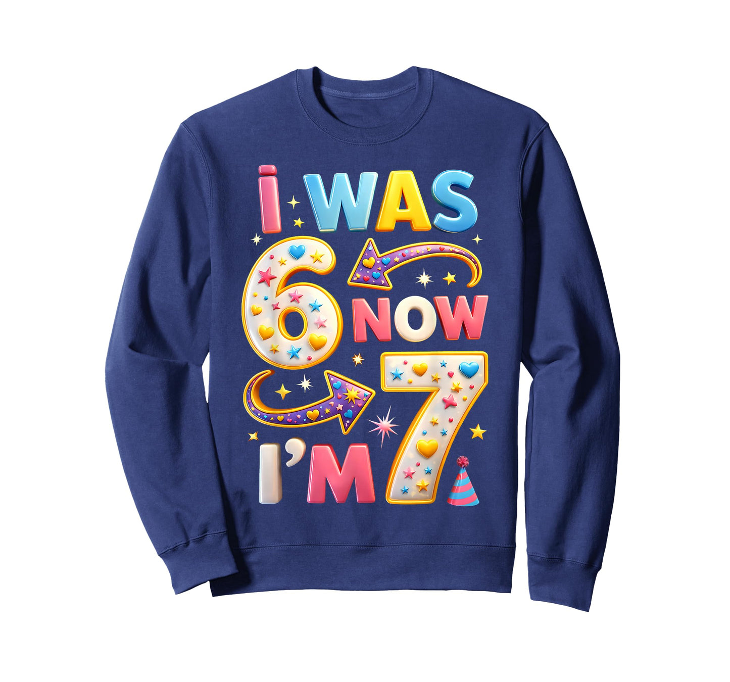 7th Birthday Girl I was 6 Now I'm 7 Years Old Girls Birthday T-Shirt