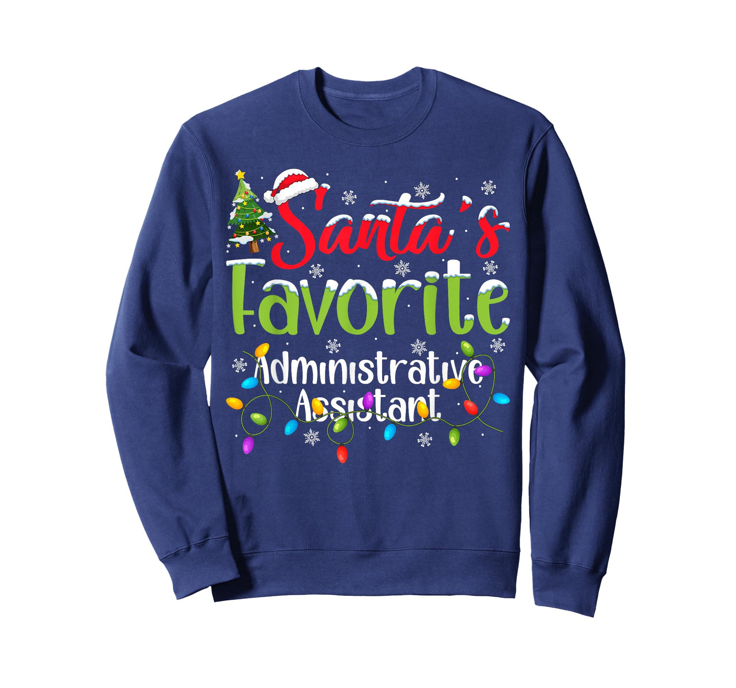 Santa Favorite Administrative Assistant Christmas Light Xmas T-Shirt