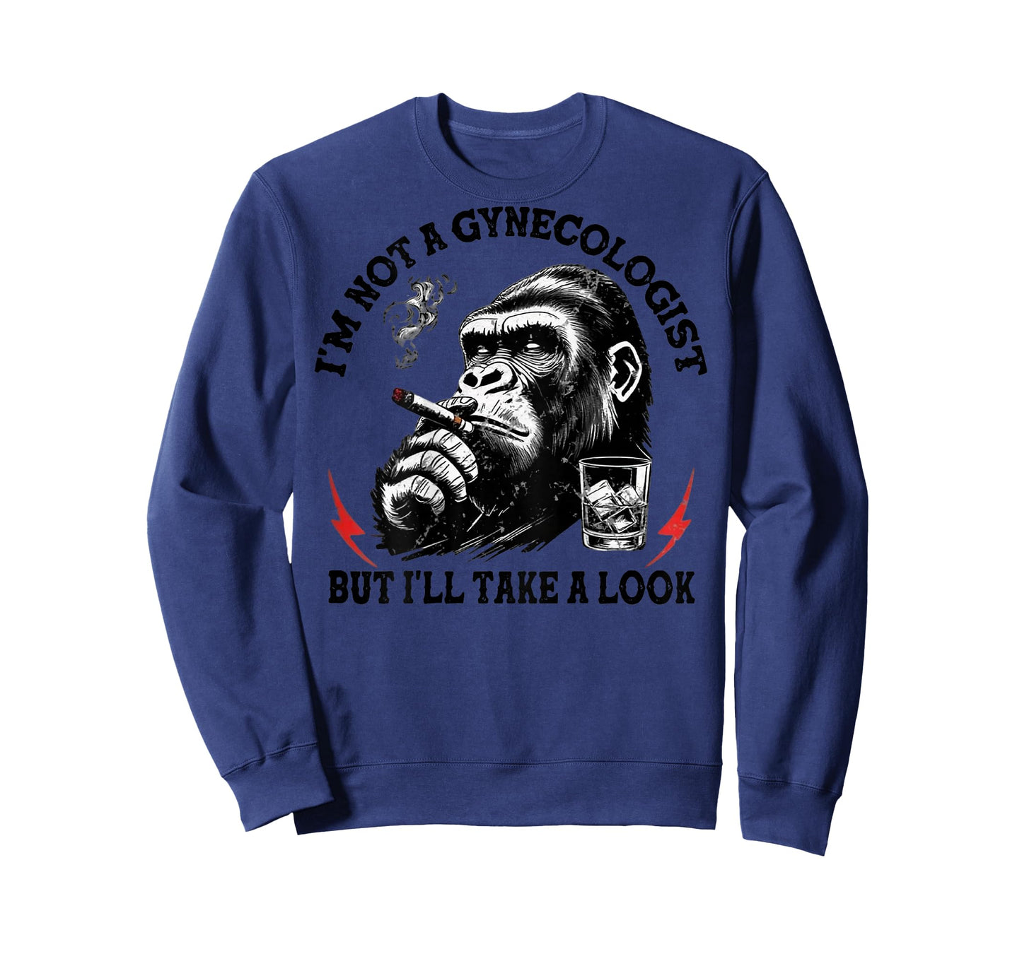 (On Back) Monkey I'm Not A Gynecologist But I'll Take A Look T-Shirt