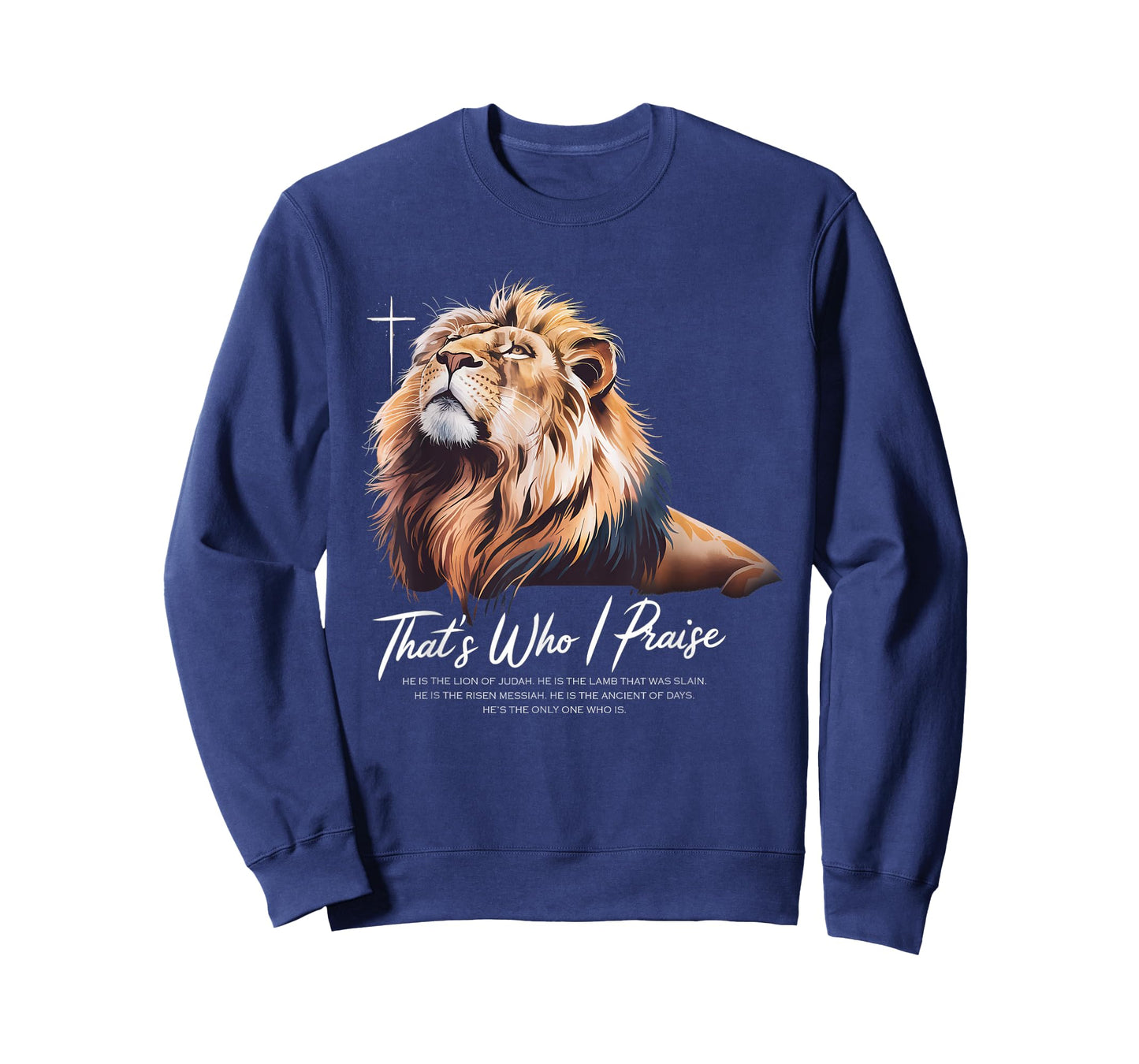 That's Who I Praise Tshirt Jesus Christian Lake God Church T-Shirt