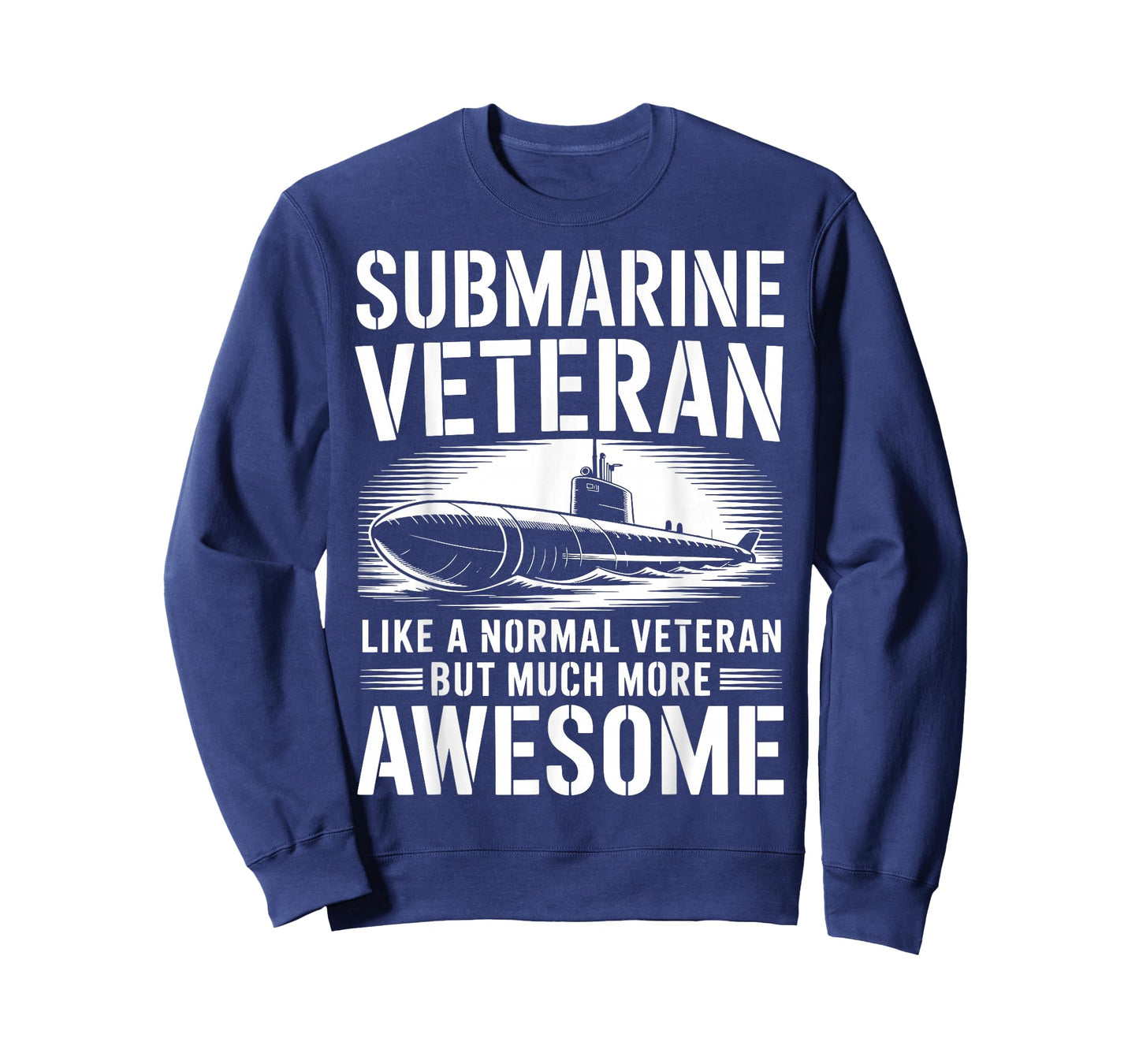 Submarine Veteran Like A Normal Veteran T-Shirt