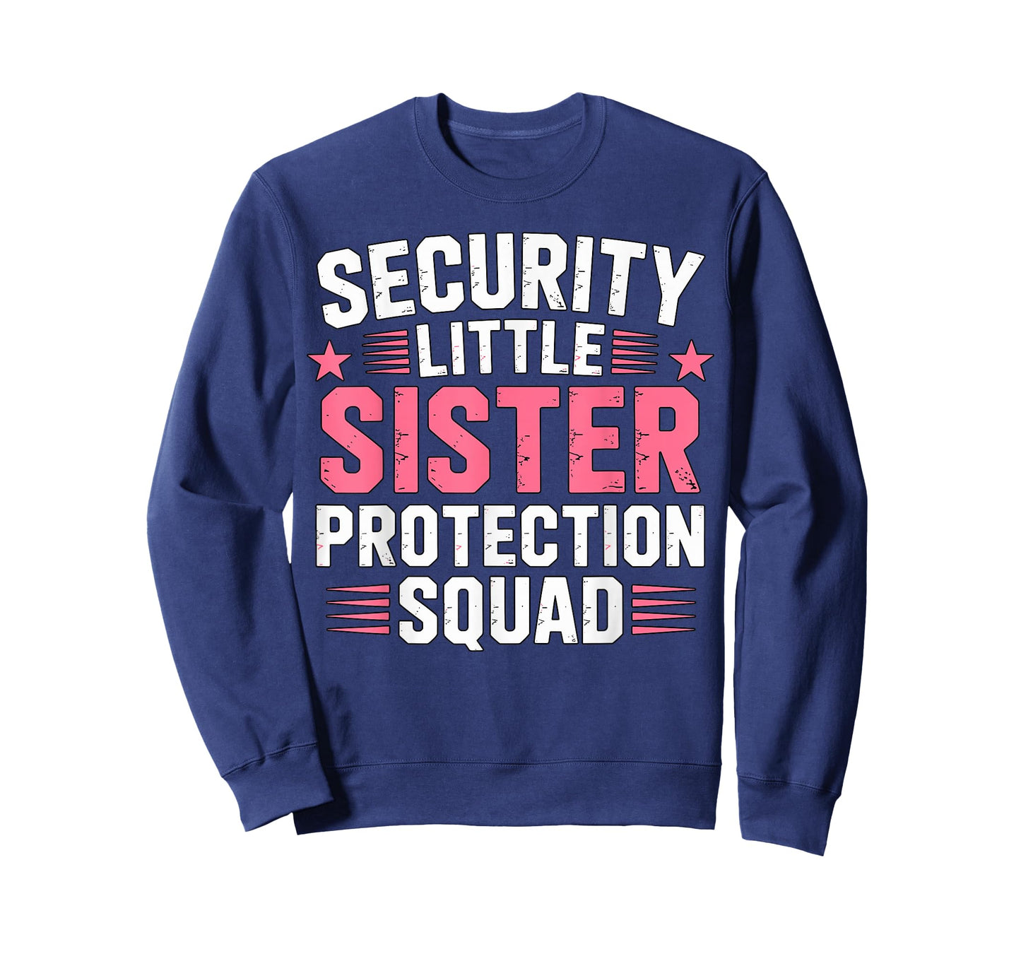 Security Little Sister Protection Squad T-Shirt