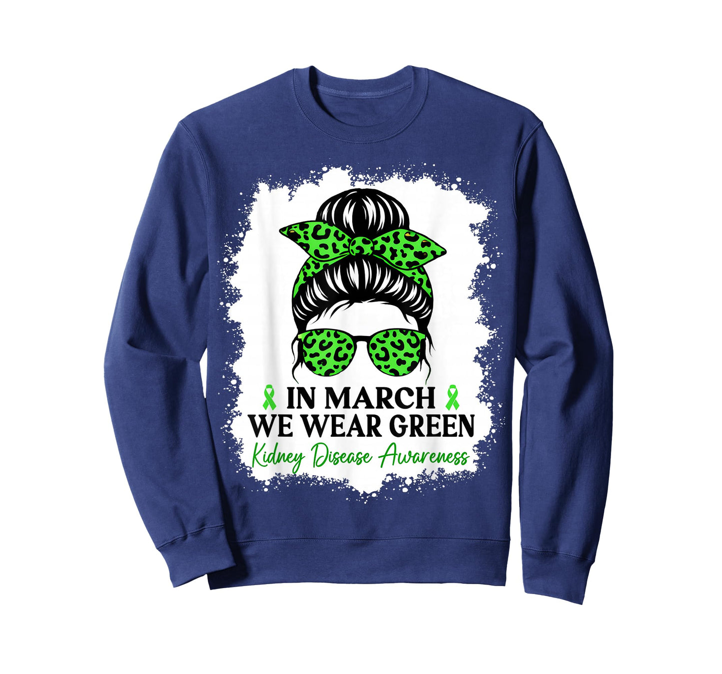 in March We Wear Green Kidney Disease Awareness T-Shirt