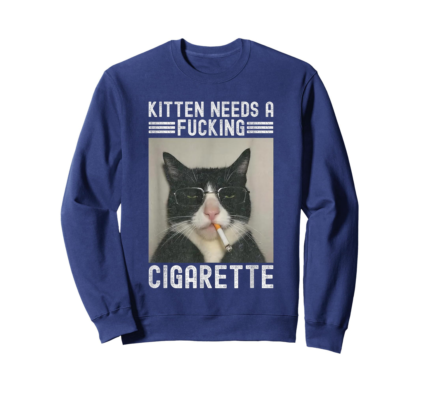 Kitten Needs A Fucking Cigarette Funny Cat Lover T-Shirt