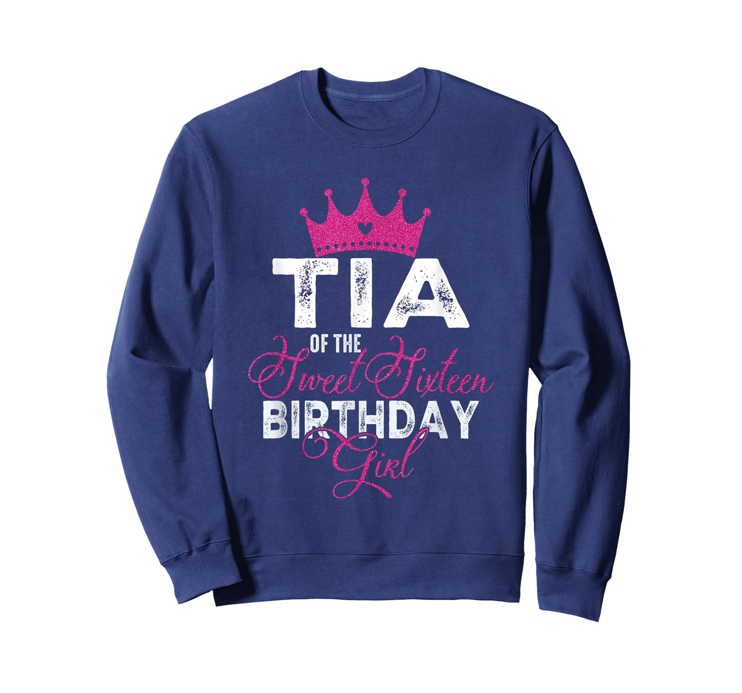 Tia of The Sweet Sixteen Bday Girl 16th Pink Crown T-Shirt