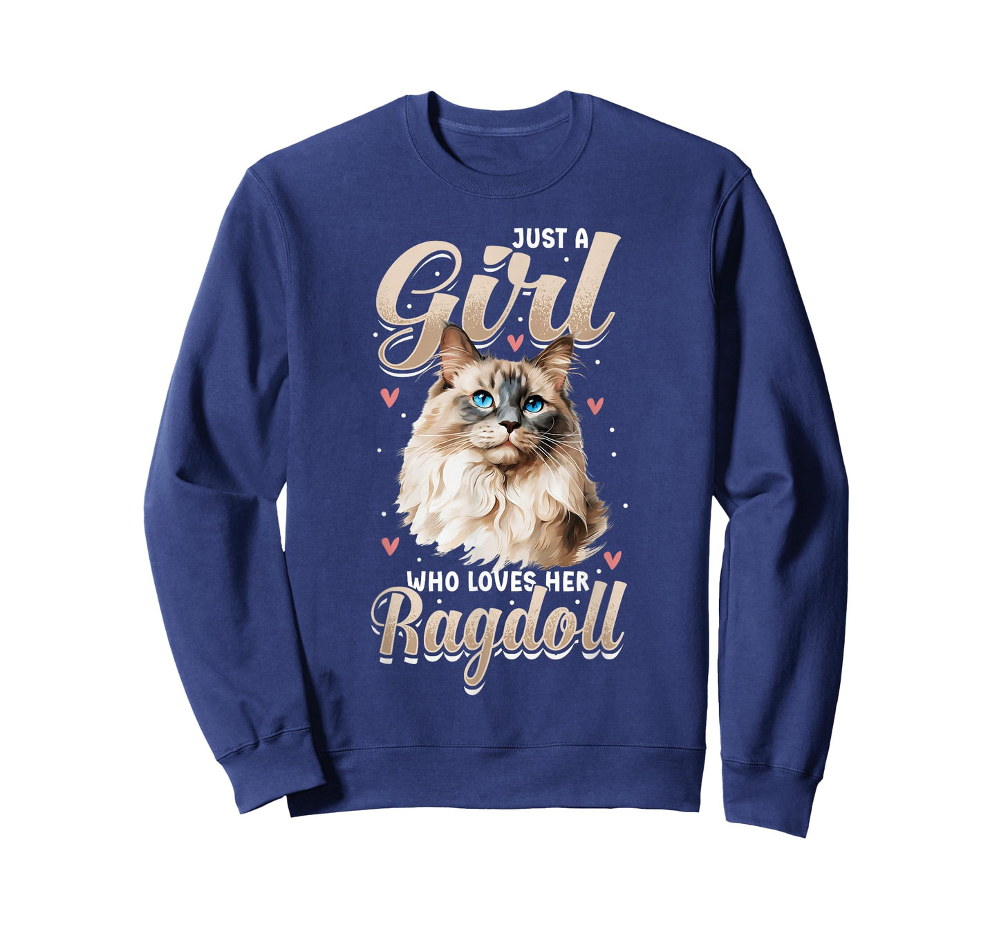 Ragdoll Cat Lover, Just A Girl Who Loves Her Ragdoll T-Shirt