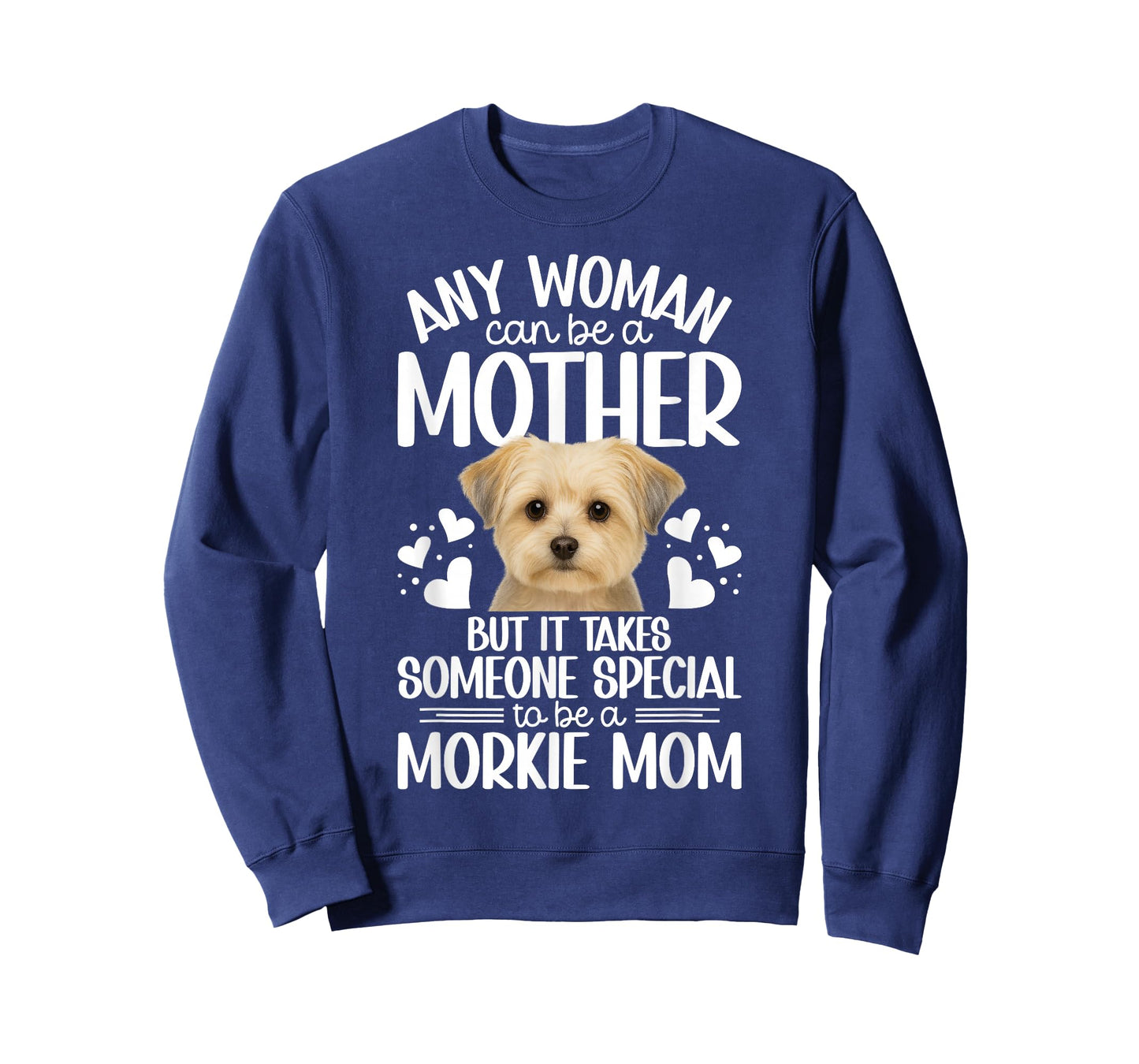 to Be A Morkie Mom Morkie Owner Morkie Lover T-Shirt