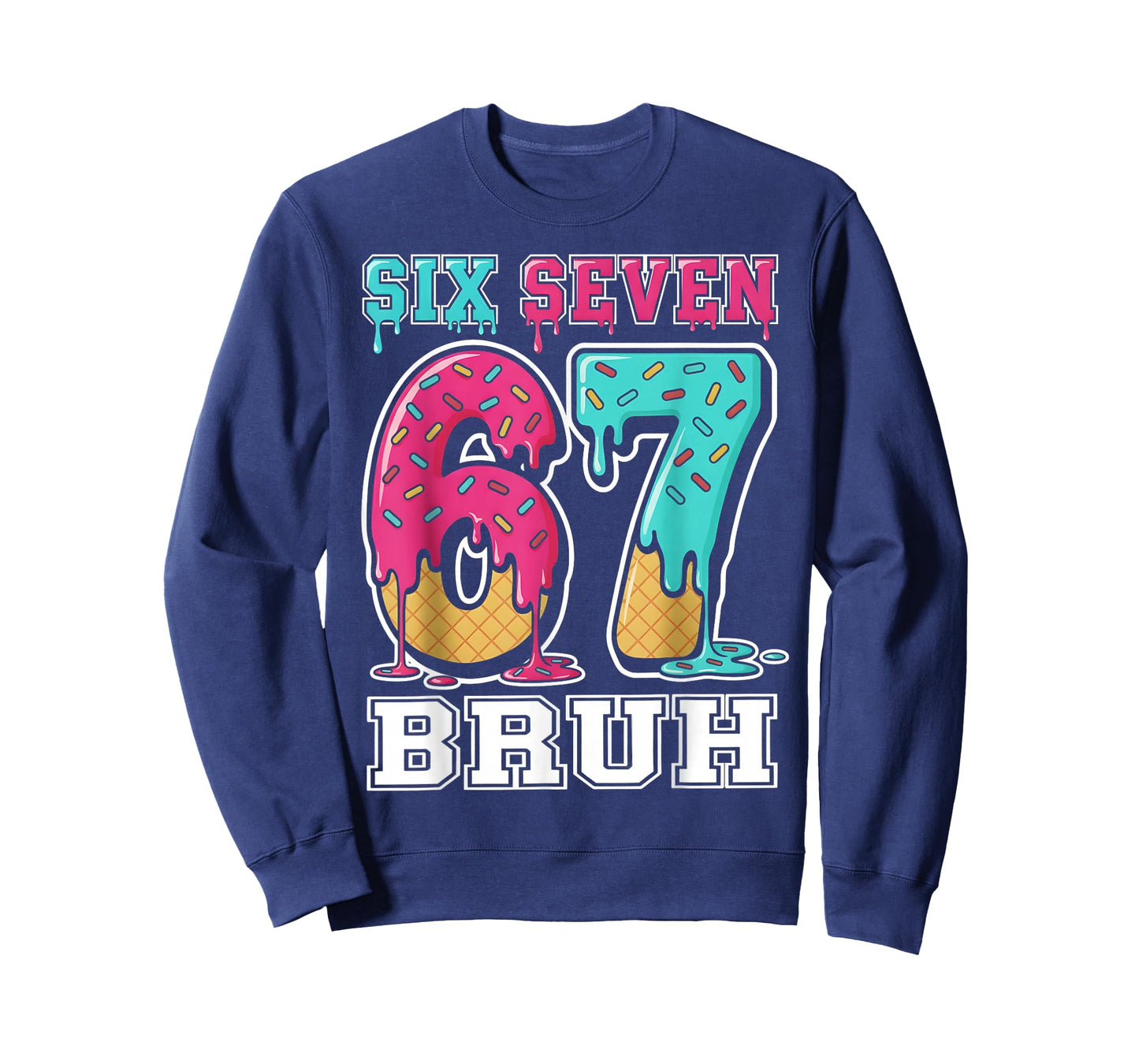67 Ice Cream Drip Gen Alpha Slang Six Seven Meme T-Shirt