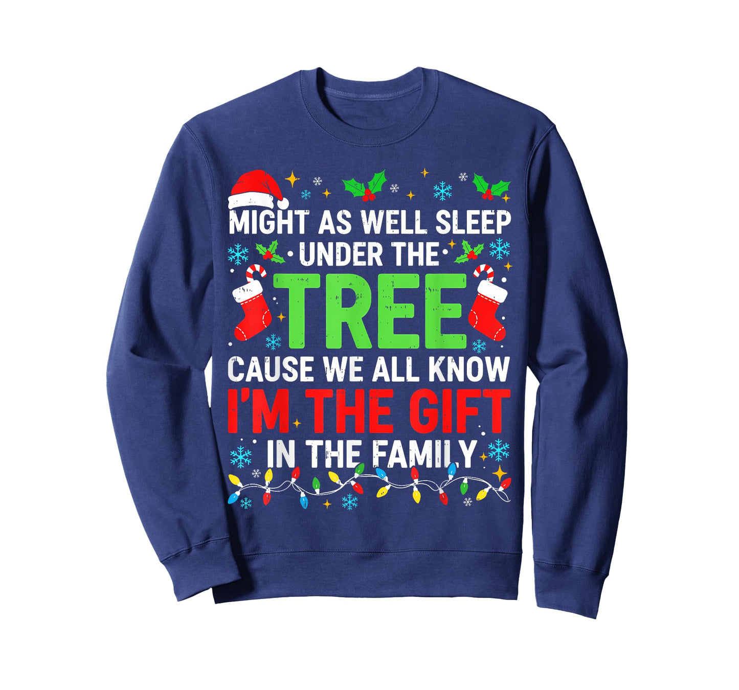 Funny I’m The Gift Christmas Shirt Men Women Kids Family T-Shirt