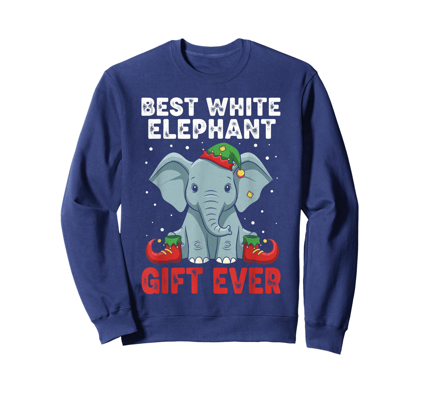 Christmas White Elephant Shirts, Best White Elephant Ever T-Shirt