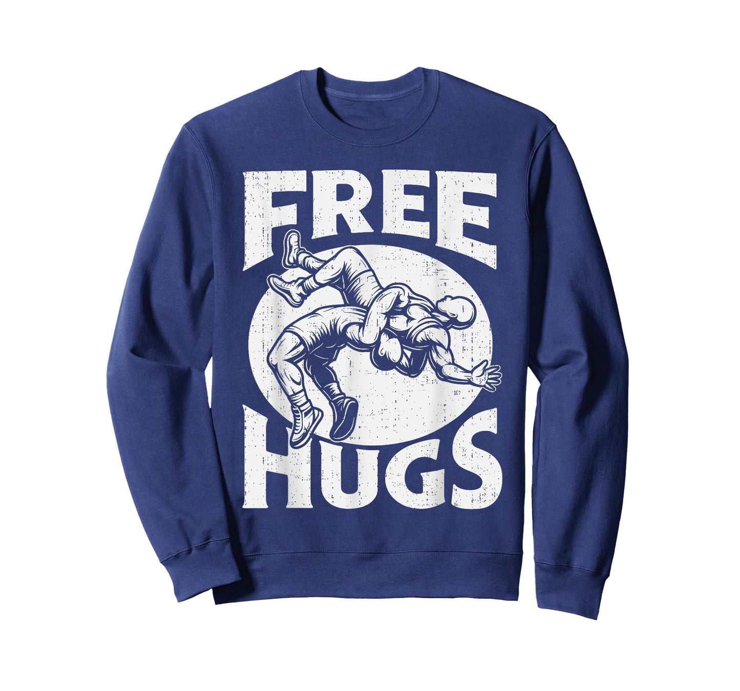 Hugs Funny Wrestling Humor Wrestler Wrestle Men Women Boys T-Shirt