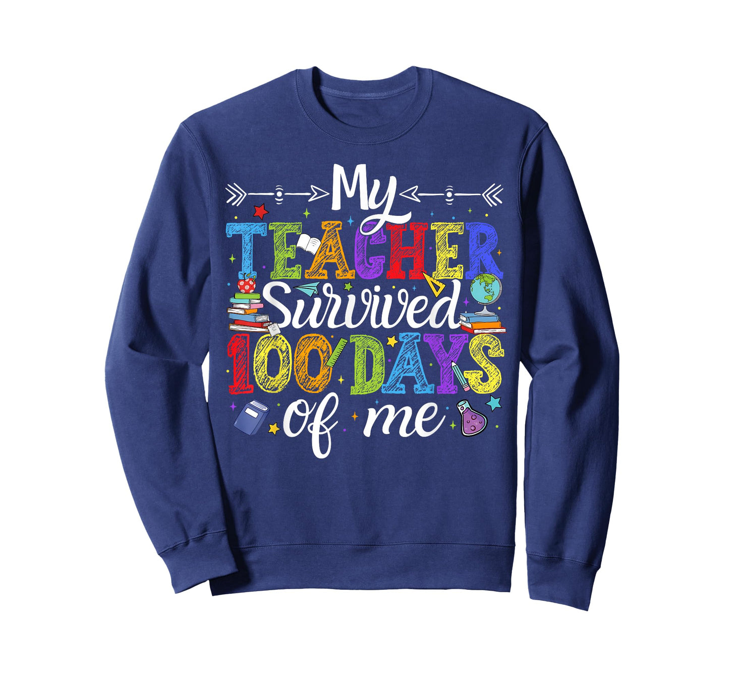 My Teacher Survived 100 Days of Me Boys Girls Kids Toddler T-Shirt