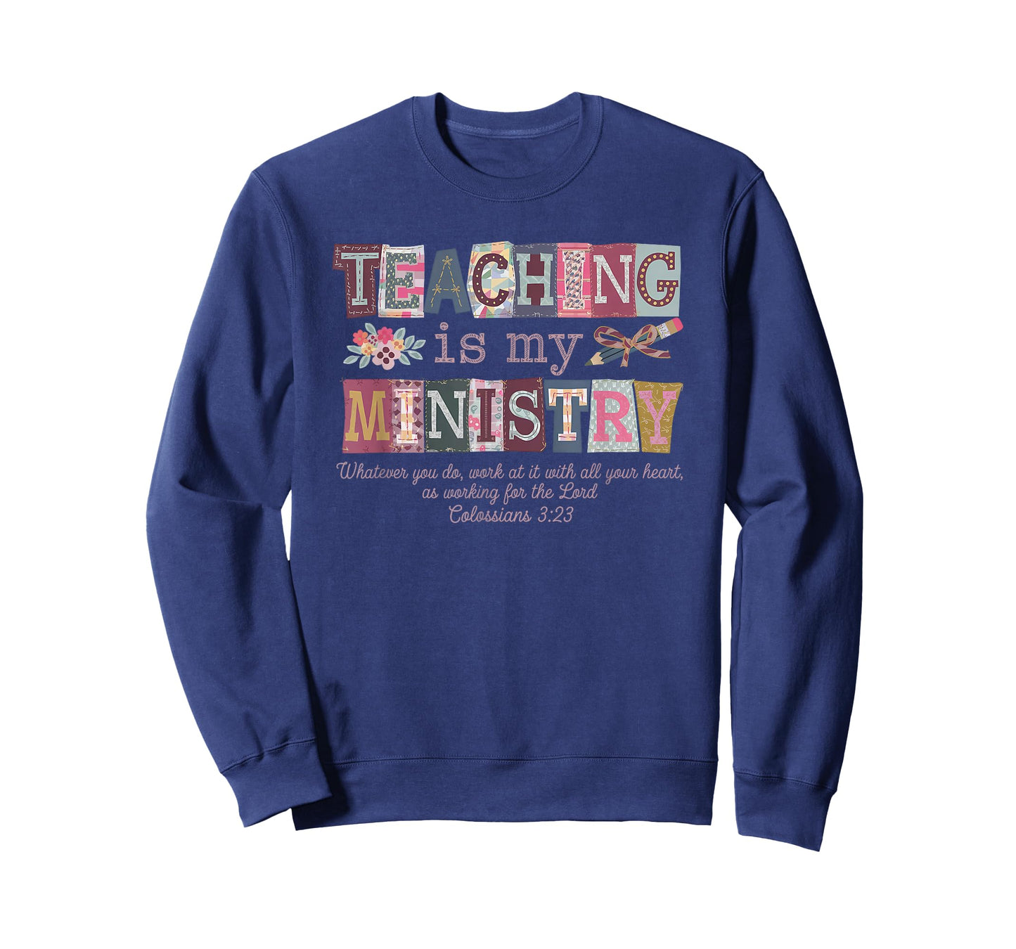 Teaching is My Ministry T-Shirt