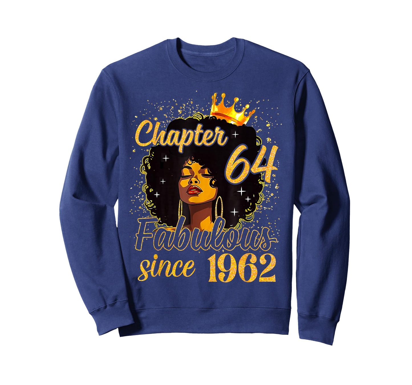 Chapter 64 Fabulous Since 1962 Birthday Melanin Women Girl T-Shirt