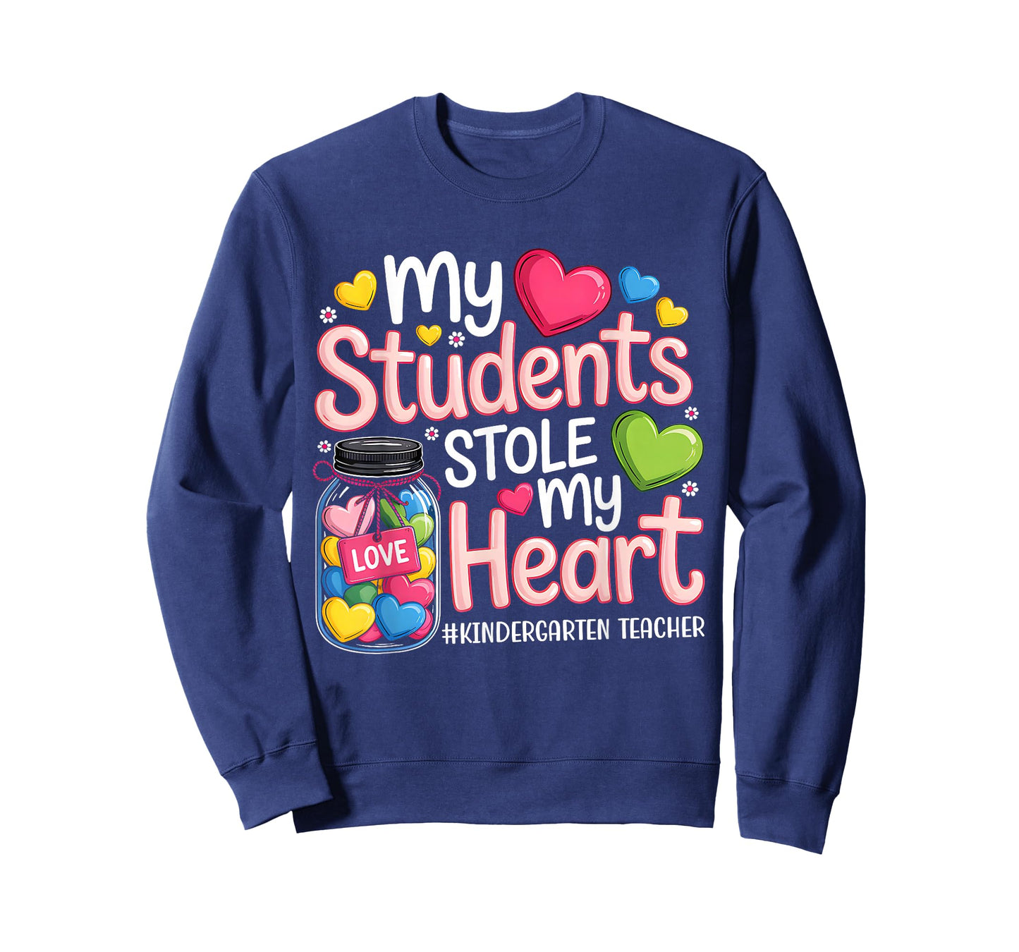 My Student Stole My Heart Kindergarten Teacher Valentine T-Shirt