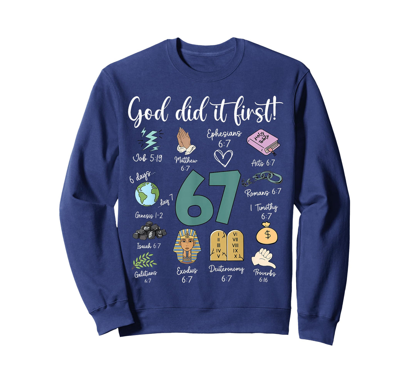 Vintage God Did It First 67 Six Seven Meme Christian Bible T-Shirt