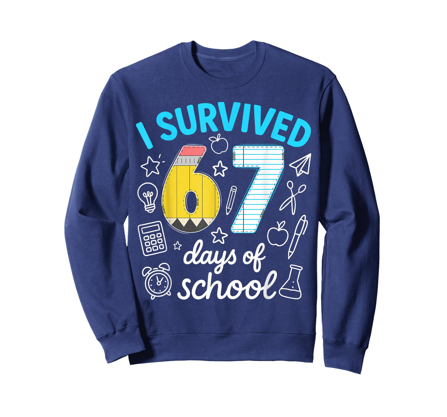 I Survived 67 Days of School Funny 67 Meme Teachers Students T-Shirt