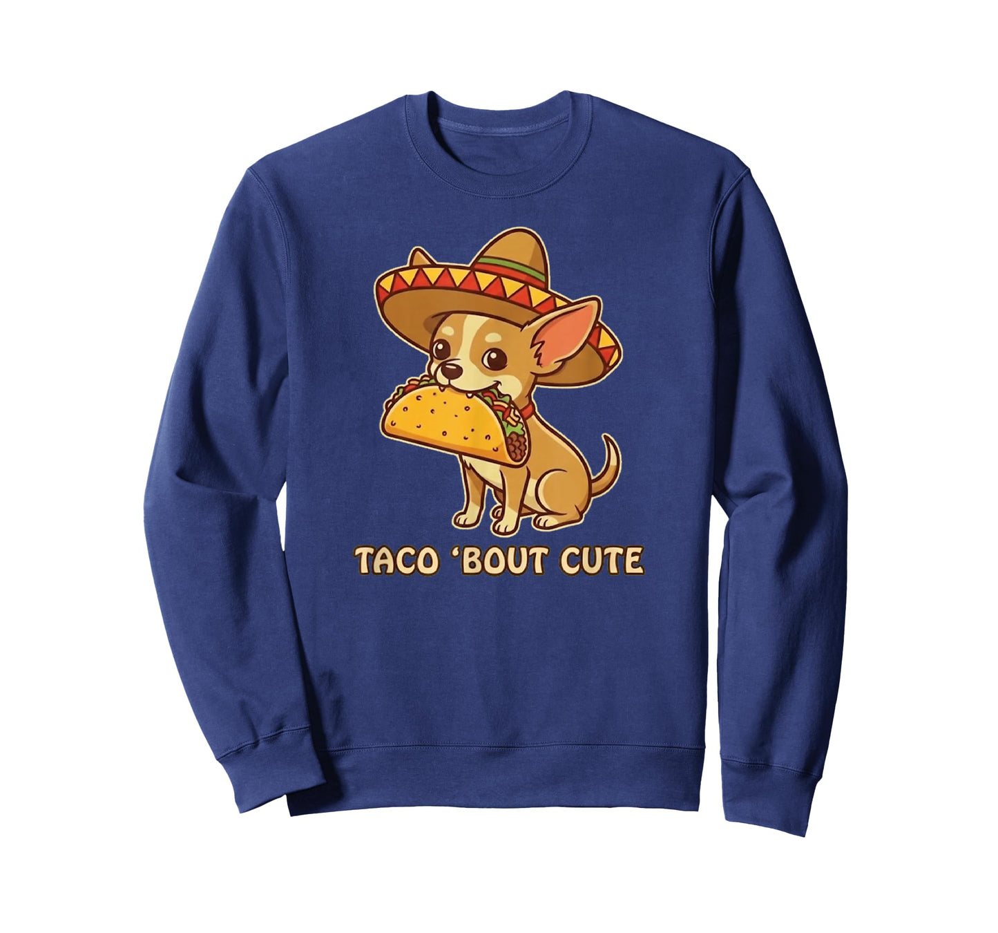 Taco Bout Cute Chihuahua Dog Sombrero T-Shirt