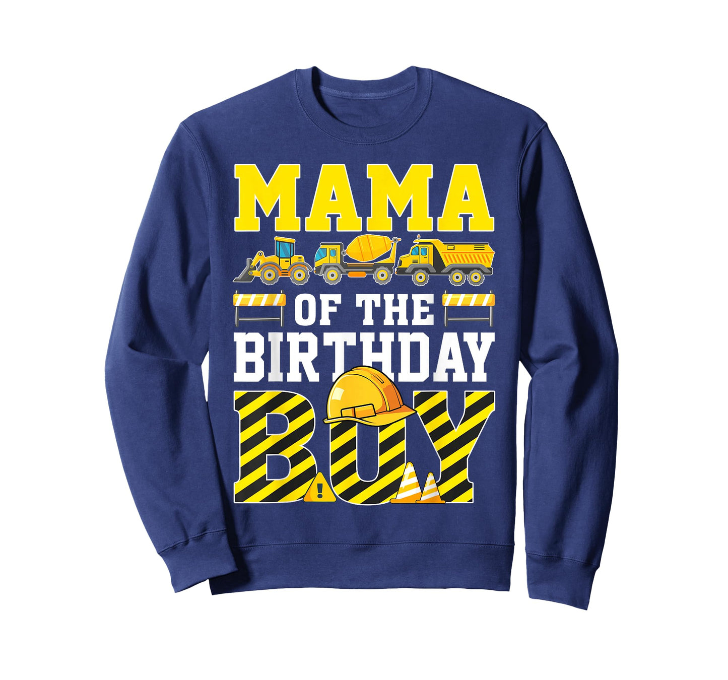Mama of The Birthday Boy Construction Truck T-Shirt