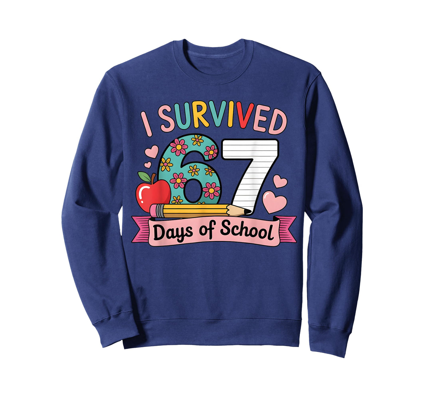 I Survived 67 Days of School Funny 67 Teachers Students Meme T-Shirt