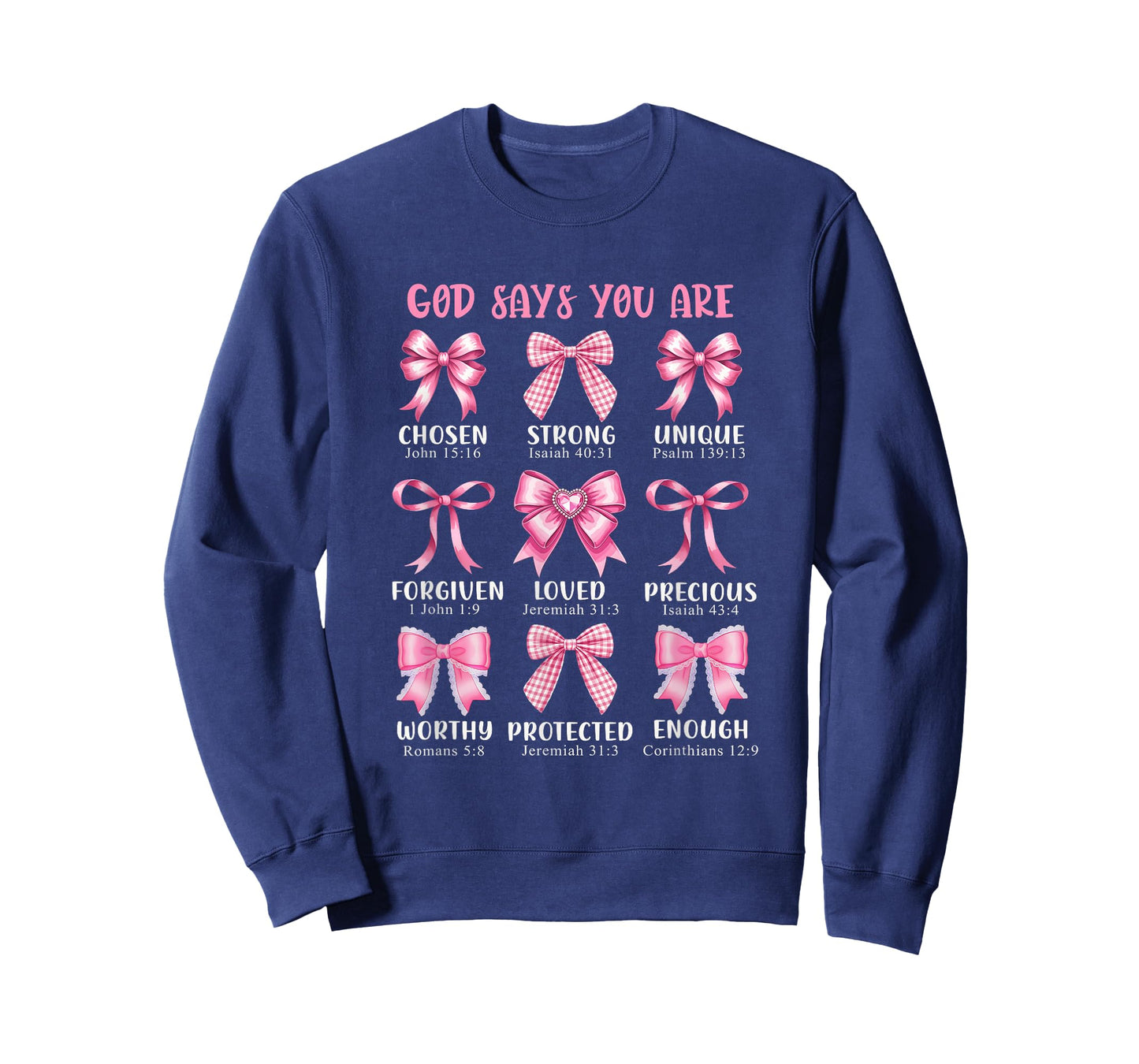 God Says You are Coquette Pink Bow Christian Bible Verses T-Shirt