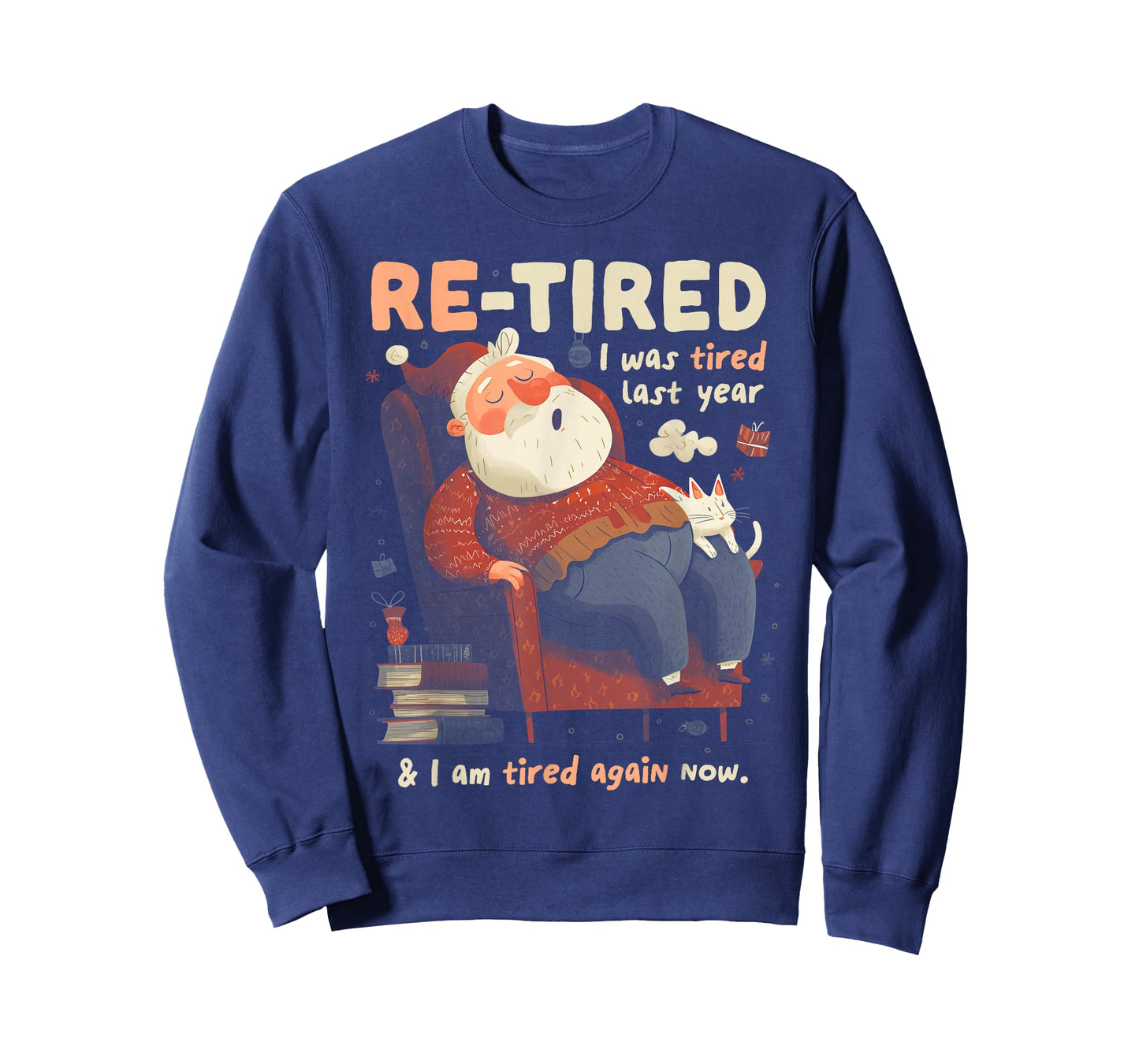 Re-Tired Santa Definition Funny T-Shirt