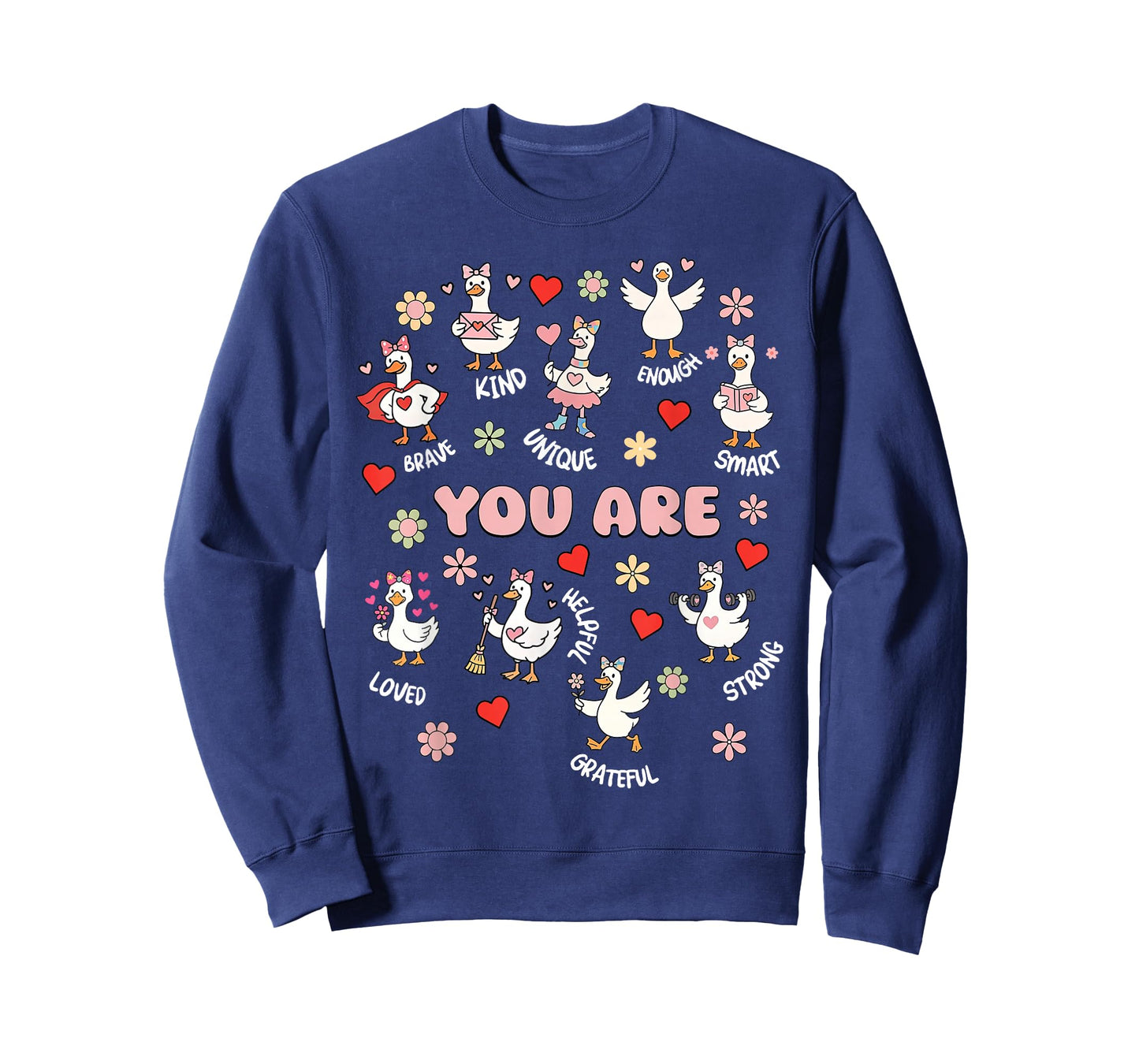 You are Affirmations Silly Goose Valentines Teacher Positive T-Shirt