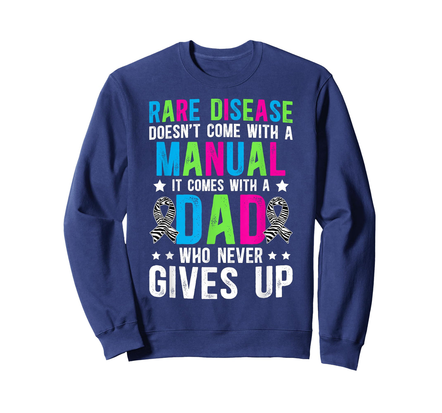 Proud Rare Disease Dad of A Rare Disease Warrior Father T-Shirt