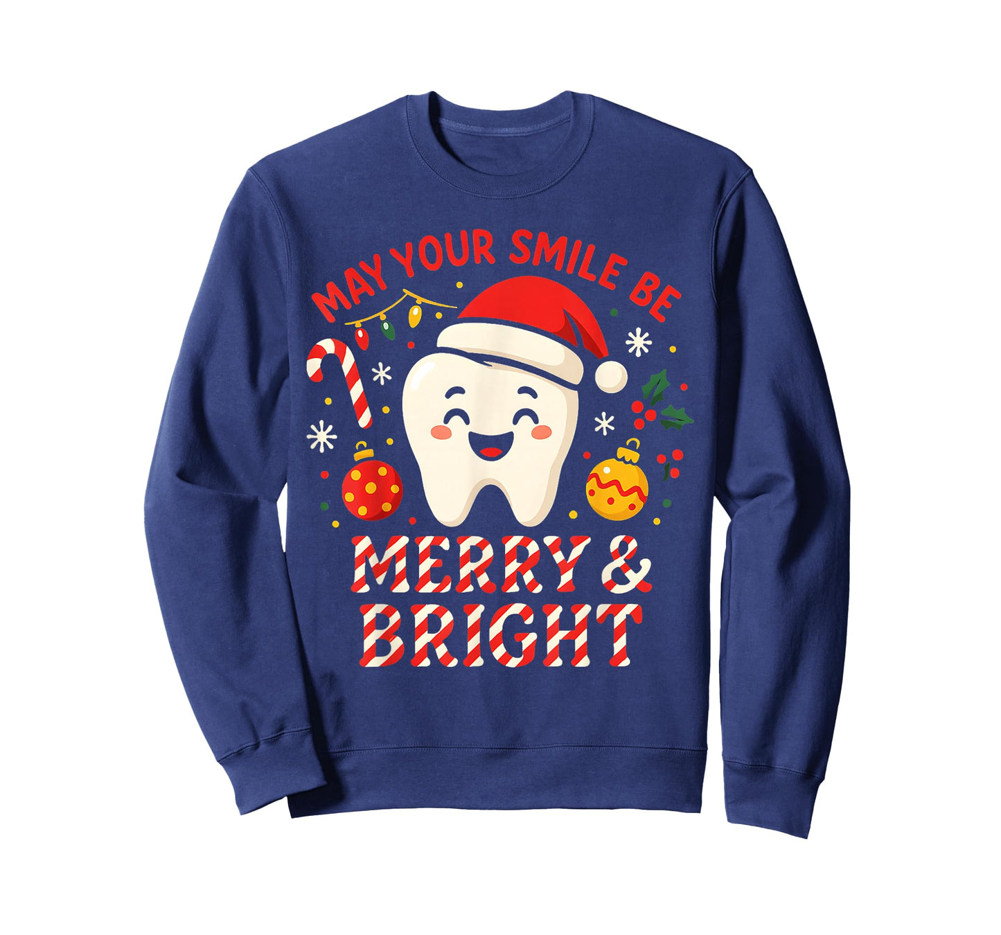 Dentist Merry Christmas May Your Smile Be Merry and Bright T-Shirt