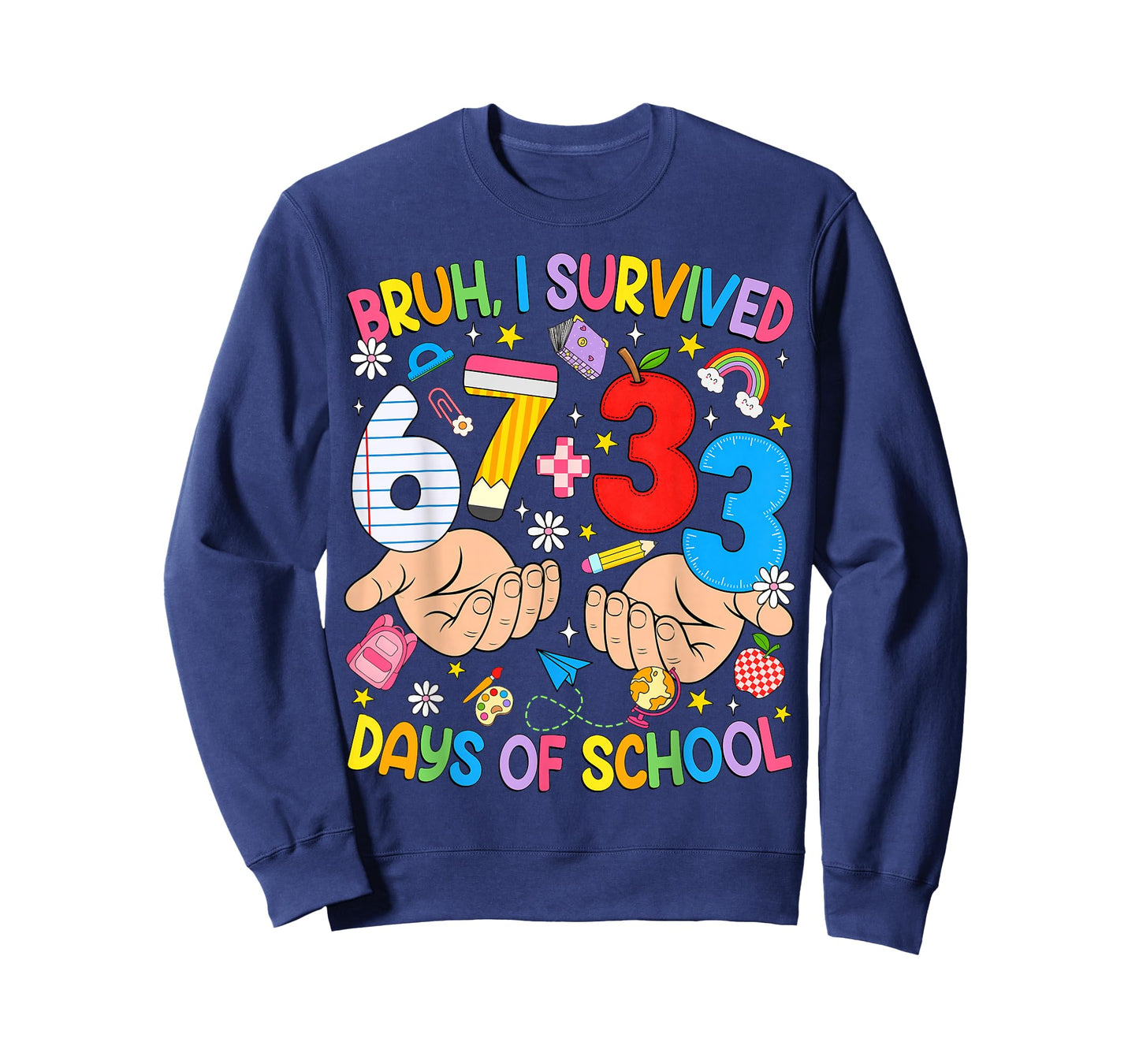 Bruh I Survived 67 33 Days of School Six Seven Teachers Kids T-Shirt
