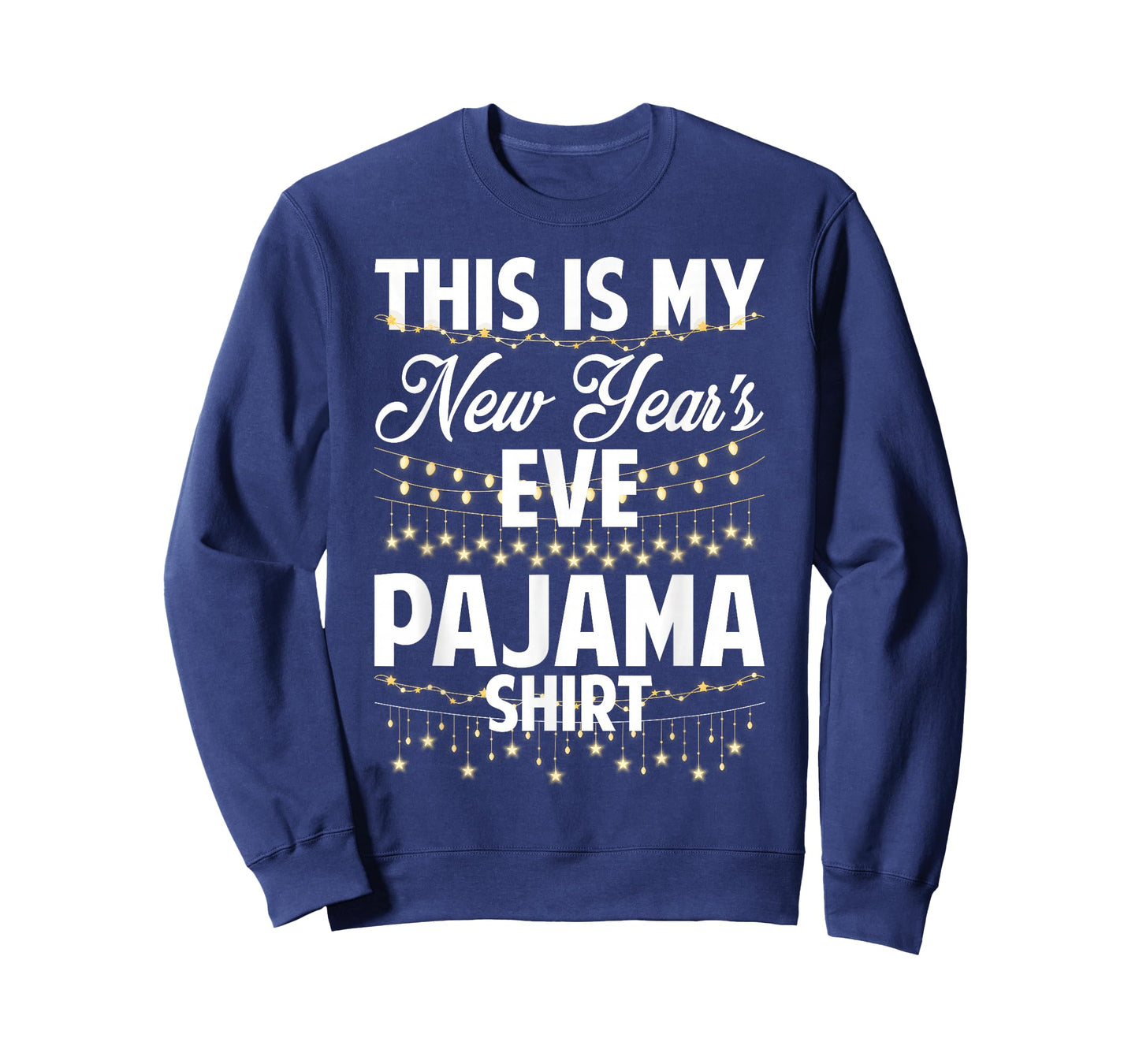 This is My New Years Eve Pajama Shirt Happy New Year 2026 T-Shirt