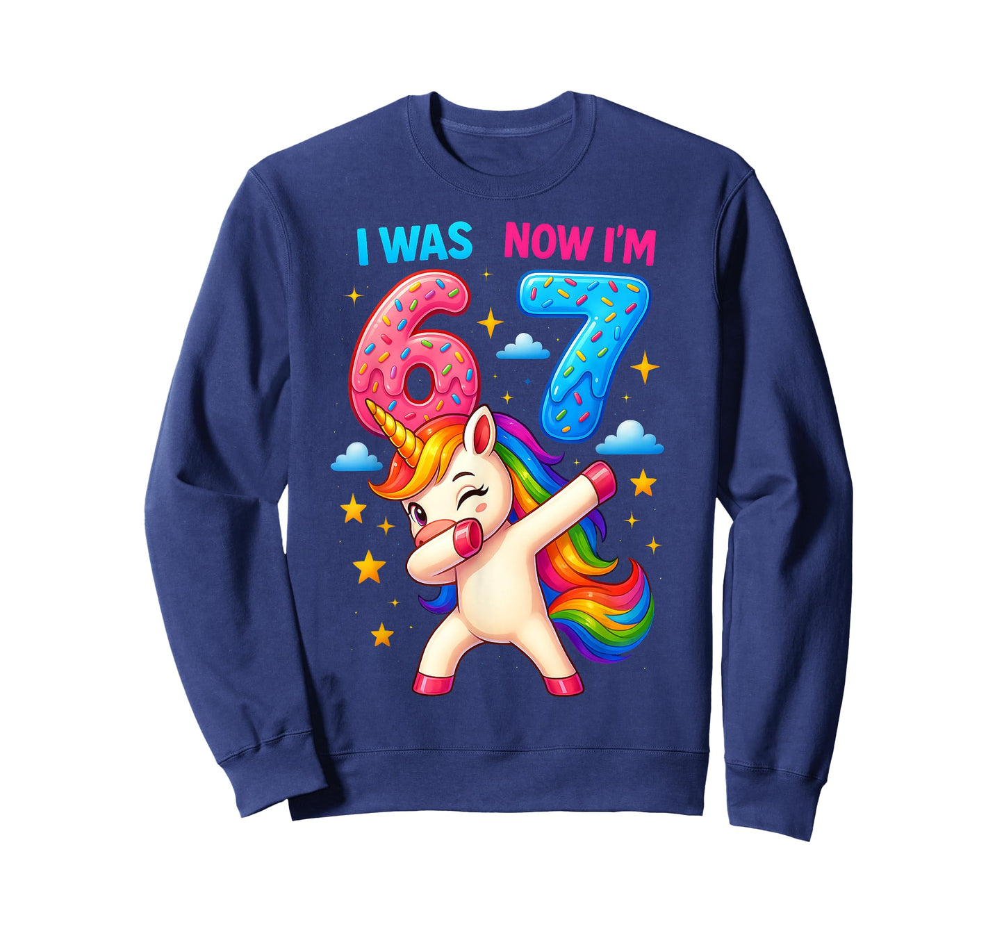 I was 6 Now I'm 7 Funny 6 7 Six Seven Meme Unicorn Birthday T-Shirt