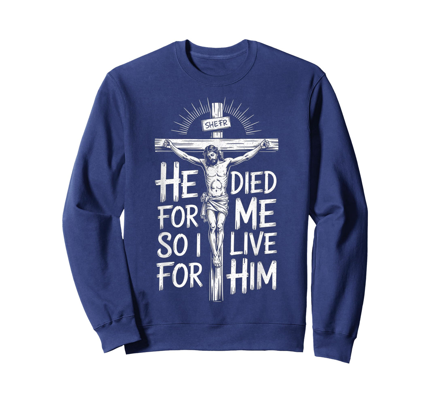 Christian Bible Verse Jesus Died for Me T-Shirt