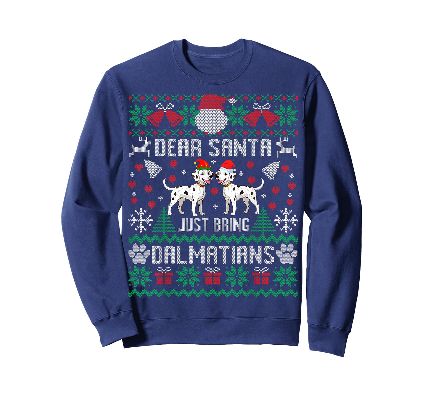 Dalmatians Dog Lover Funny Ugly Xmas Sweater Gifts T-Shirt