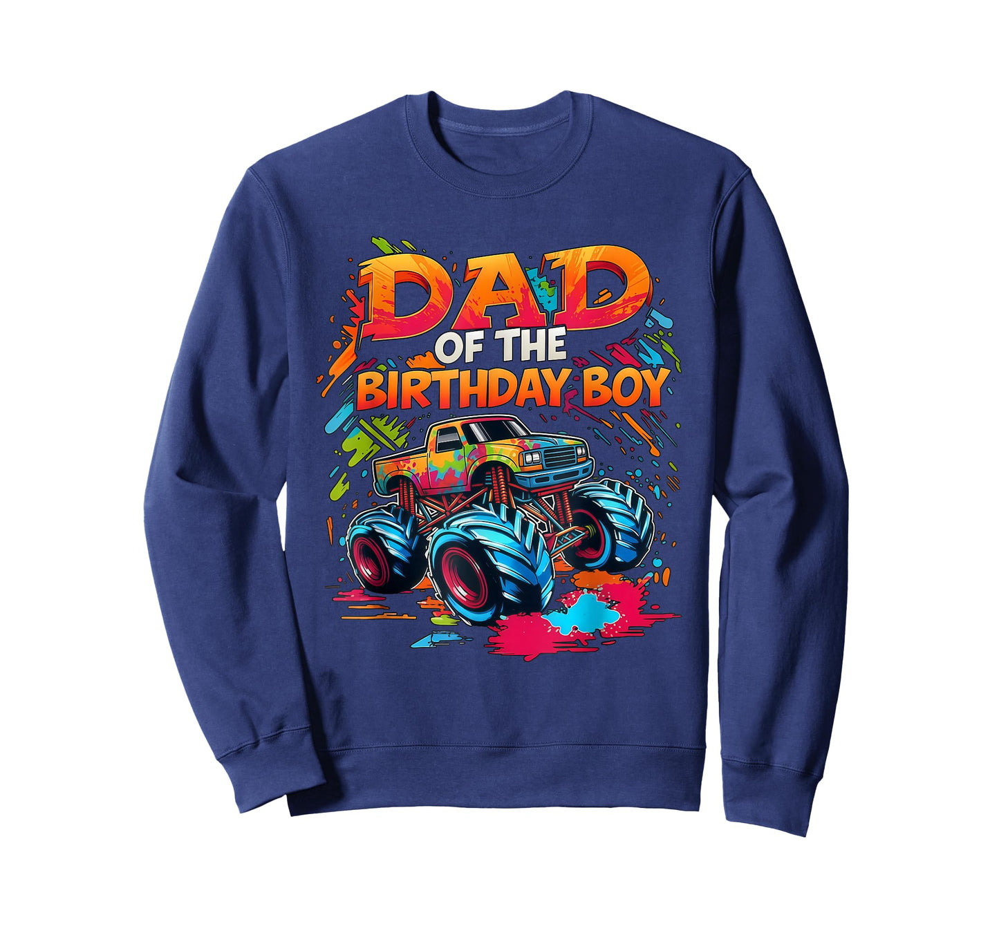 Dad of The Birthday Boy Monster Truck Gift Apparel for Men T-Shirt