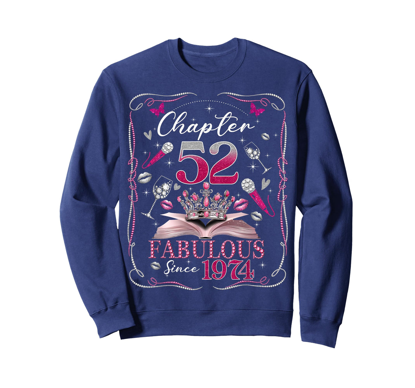 52nd Birthday Queen Chapter 52 Fabulous Since 1974 Women T-Shirt