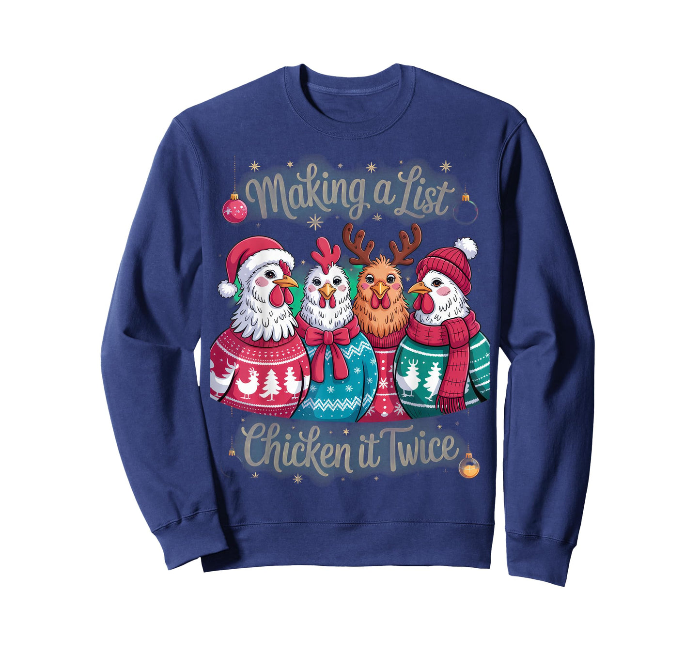 Making a List Chicken it Twice Funny Christmas Clothing T-Shirt