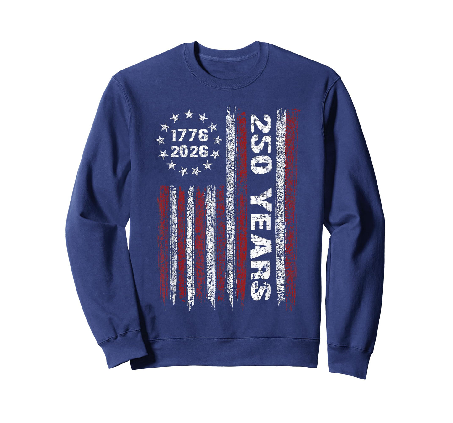 250 Years American 1776 2026 250th USA Patriotic 4th of July T-Shirt