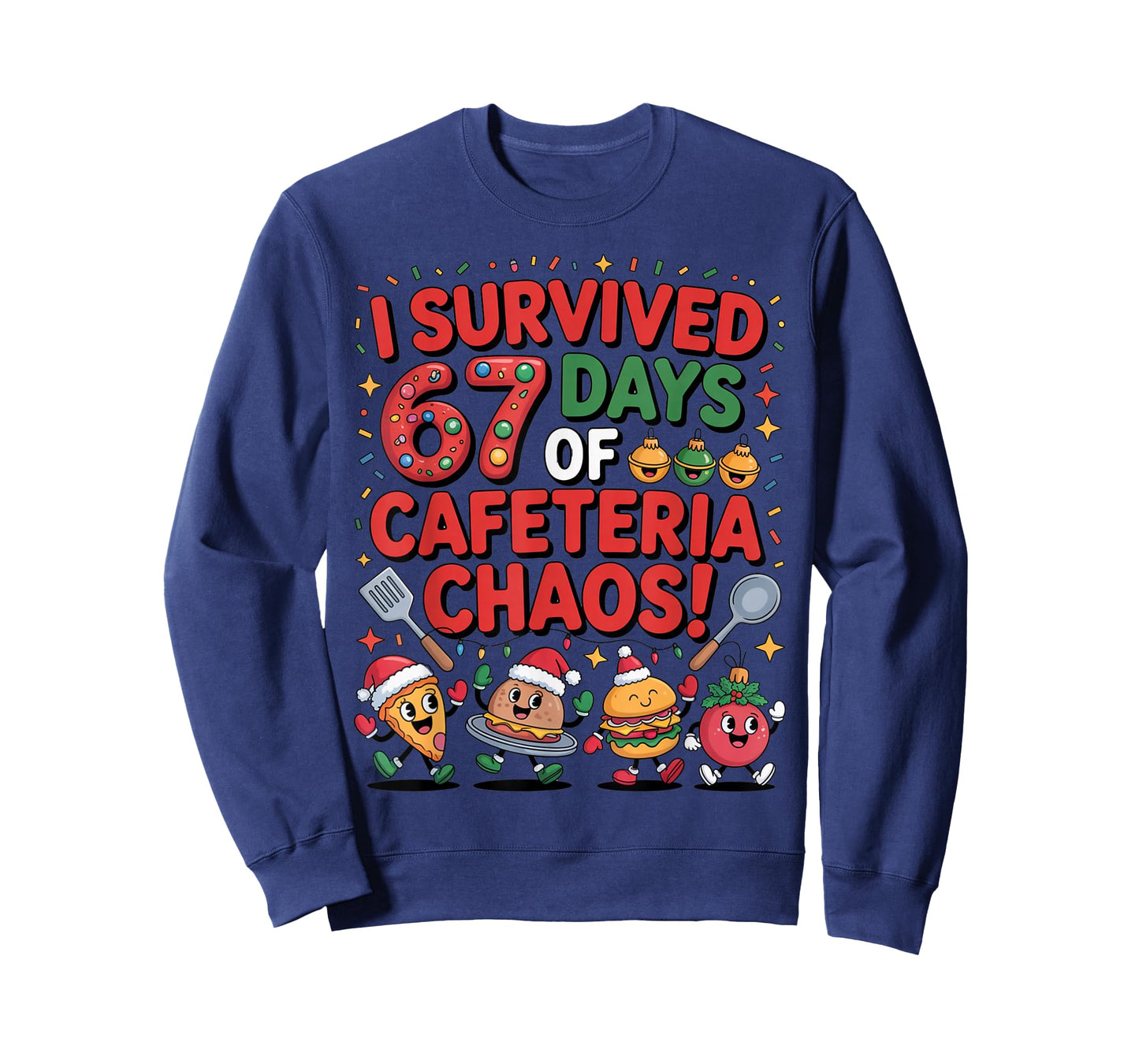 I Survived 67 Days of Cafeteria Chaos in Lunch Lady Xmas Tee T-Shirt
