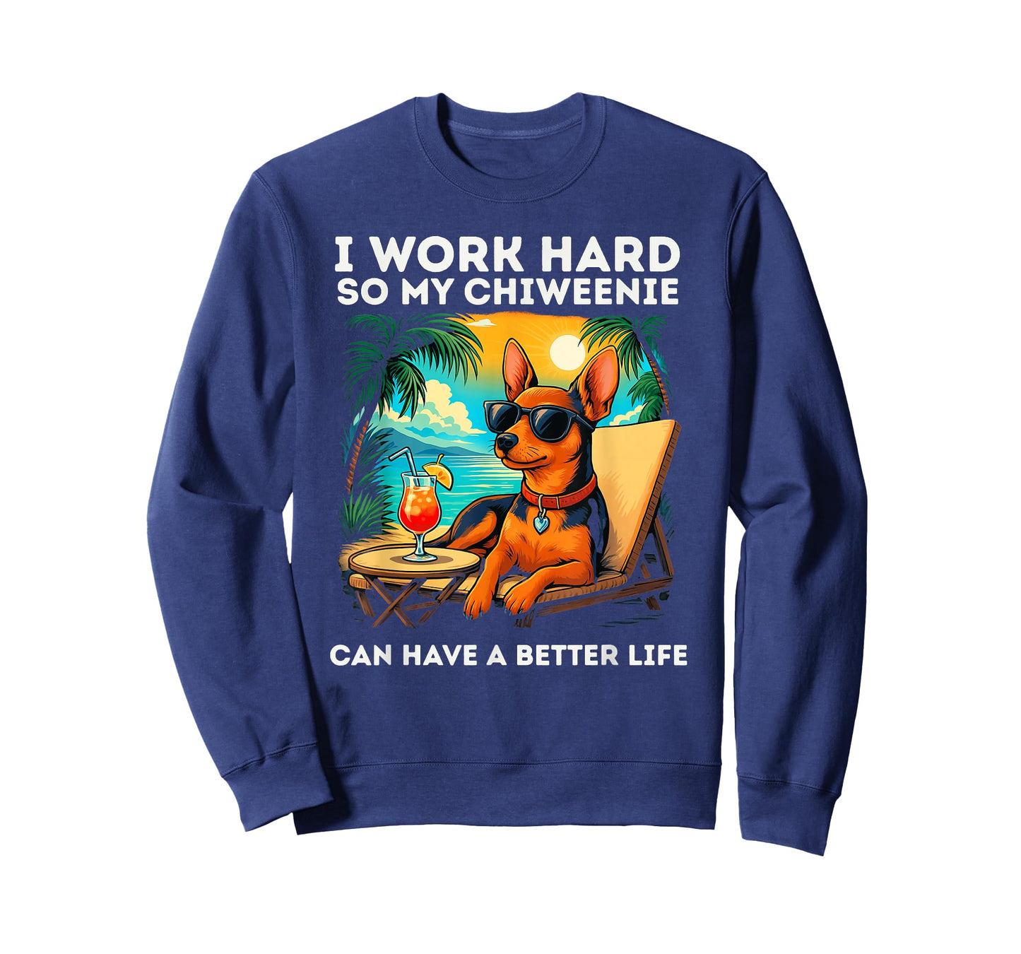 Chiweenie Lover I Work Hard Design Funny Chiweenie T-Shirt