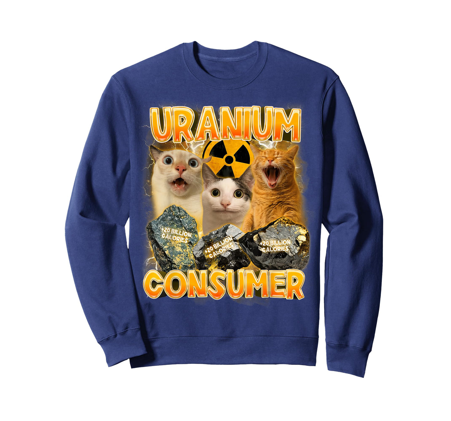 Cat Meme Cat Lover Funny Humor Sarcasm Uranium Consumer T-Shirt