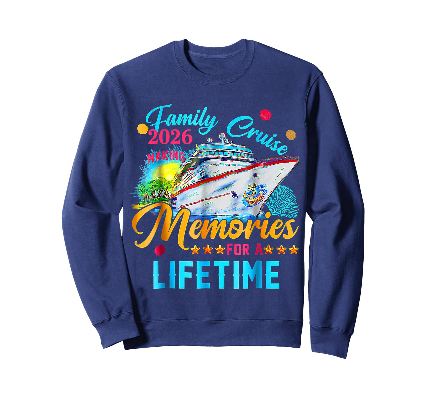 Family Cruise 2026 Making Memories for A Lifetime Summer T-Shirt